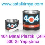 404 MARKA 500 Gr METAL PLASTİK ÇELİK YAPIŞTIRICI