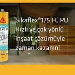 SİKA,175 FC 322 Gr, POLİÜRETAN MASTiK BEYAZ,SİYAH,GRİ, ANTRASİT GRİ