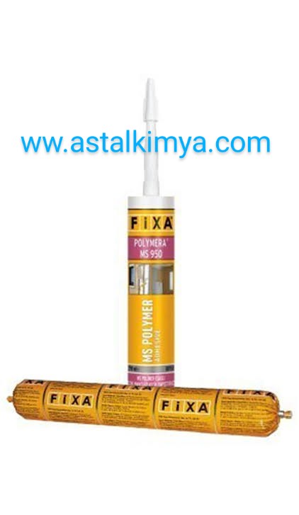 FİXA ASTAL KİMYA MS950 POLYMERA SİLİKON
